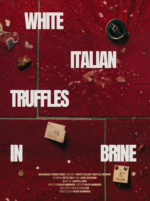 Poster for White Italian Truffles in Brine