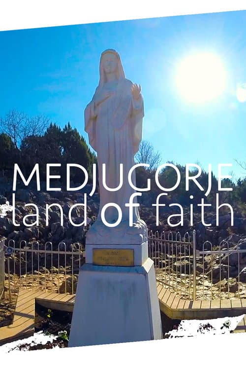 Poster for Medjugorje Land of Faith