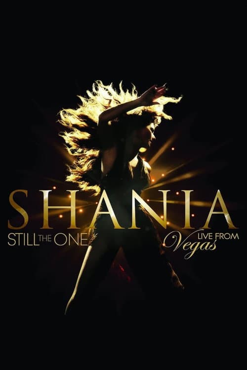 Poster for Shania: Still the One - Live from Vegas