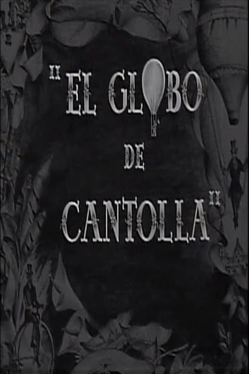 Poster for El globo de Cantolla