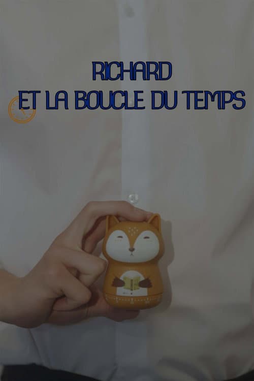 Poster for Richard et la boucle du temps