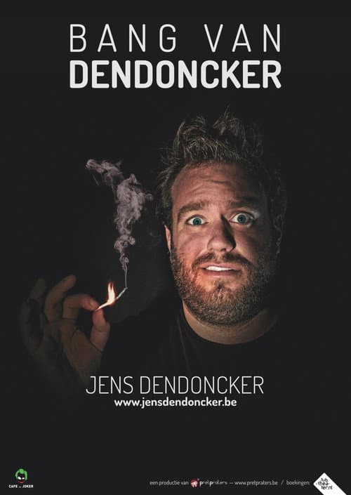 Poster for Jens Dendoncker: Bang van Dendoncker