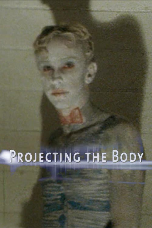 Poster for Projecting the Body