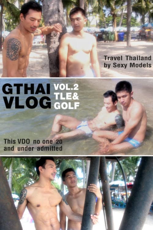 Poster for GTHAI VLOG Vol. 2 : Tle & Golf