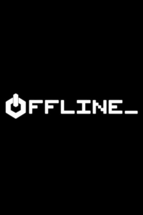 Poster for Offline