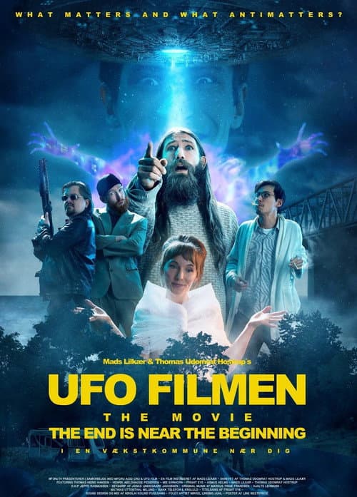 Poster for UFO Filmen: THE END IS NEAR THE BEGINNING