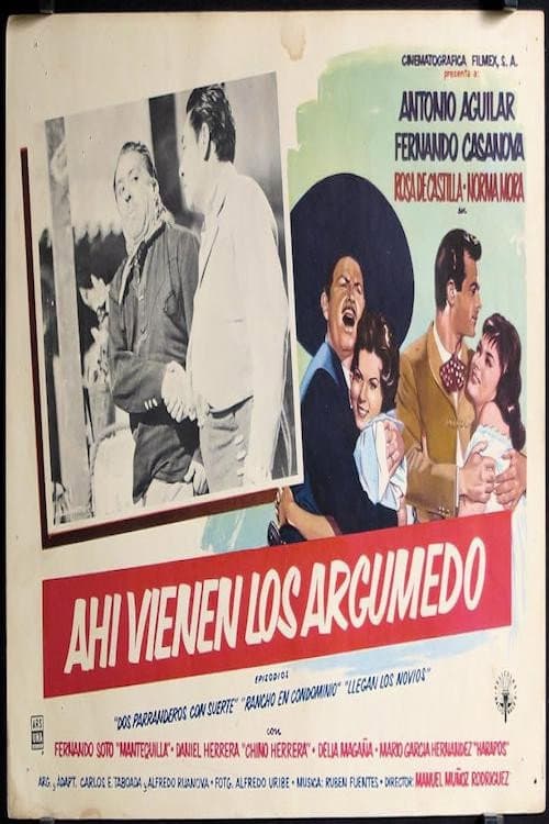 Poster for Ahí vienen los Argumedo