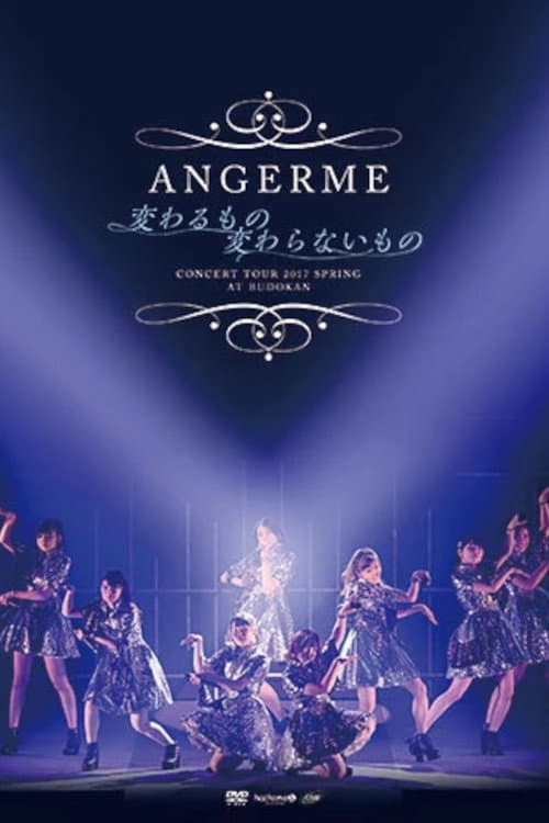 Poster for ANGERME Concert Tour 2017 Haru ~Kawaru Mono Kawaranai Mono~