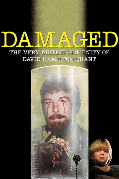 Постер до фільму «Damaged: The Very British Obscenity of David Hamilton-Grant»