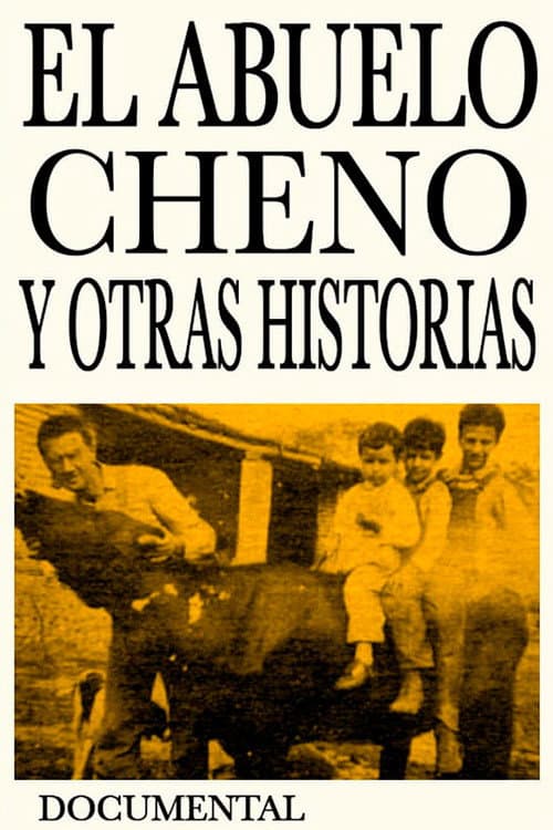 Poster for Grandpa Cheno and Other Stories