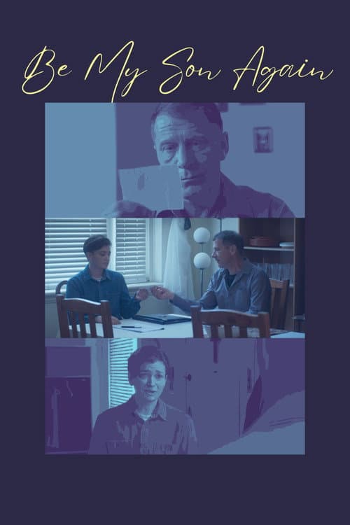 Poster for Be My Son Again
