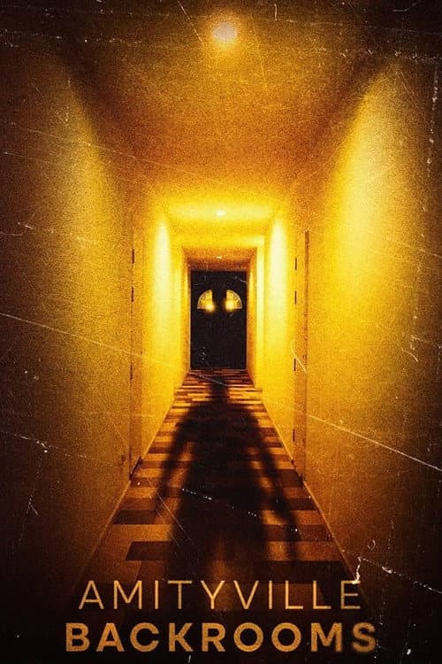 Poster for Amityville Backrooms