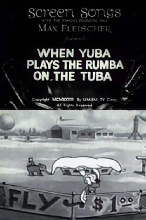 Постер до фільму «When Yuba Plays the Rumba on the Tuba»