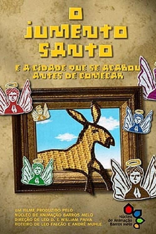 Poster for The Holy Donkey And The City That Was Finished Before It Began