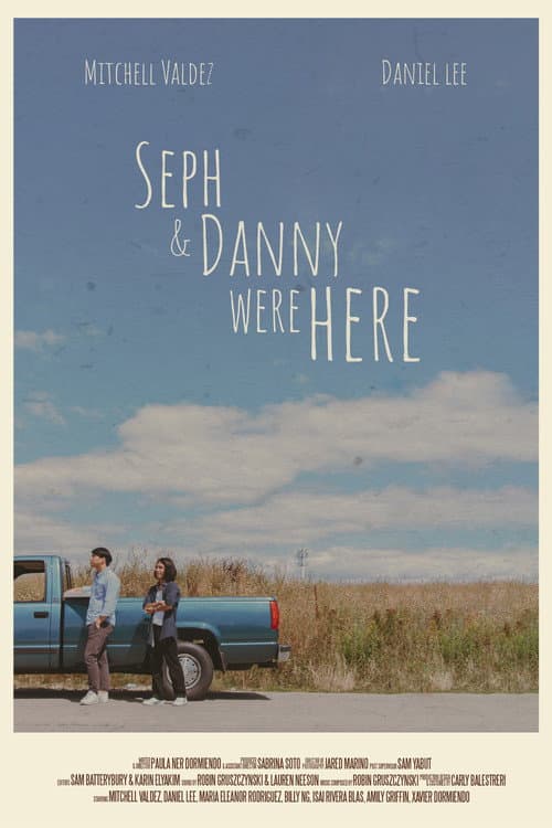Poster for Seph + Danny Were Here