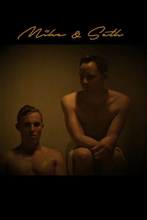 Poster for Mike & Seth