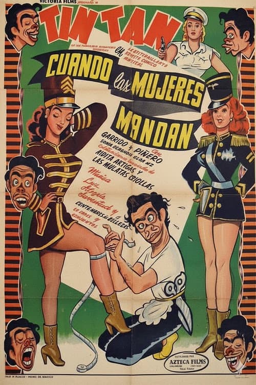 Poster for Cuando Las Mujeres Mandan