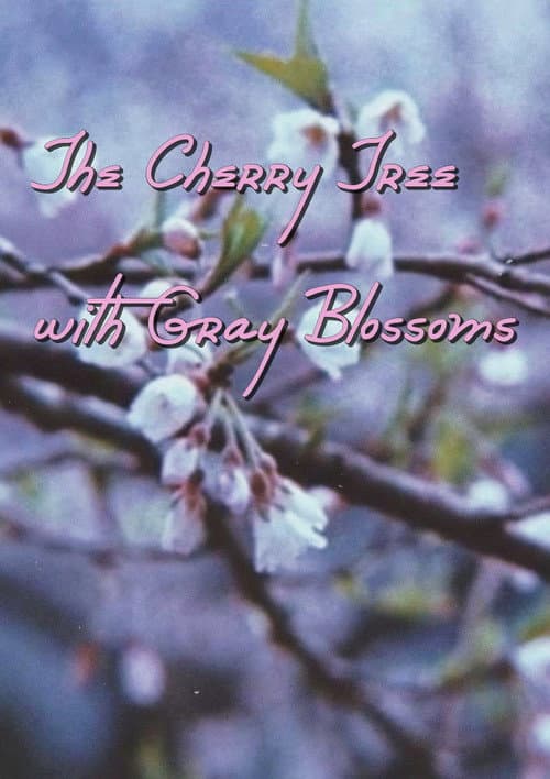 Poster for The Cherry Tree with Gray Blossoms