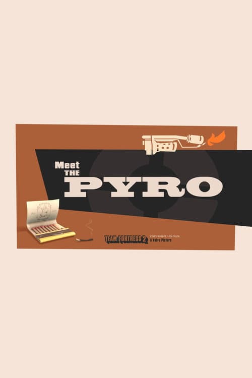 Poster for Meet the Pyro