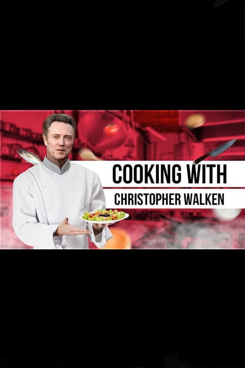 Poster for Cooking with Christopher Walken
