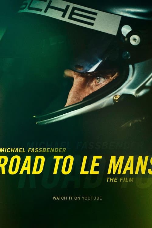 Постер до фільму «Road to Le Mans - The Film»
