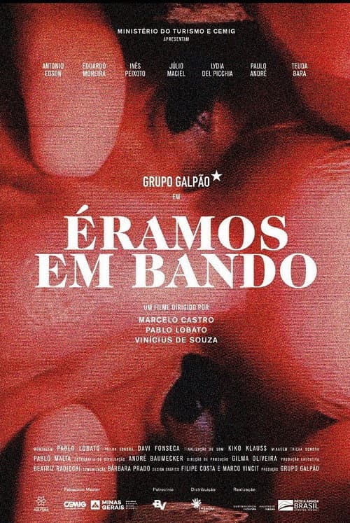 Poster for Éramos em Bando