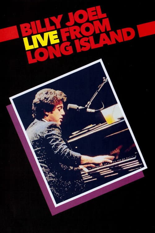 Poster for Billy Joel: Live From Long Island