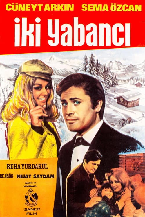 Poster for İki Yabancı