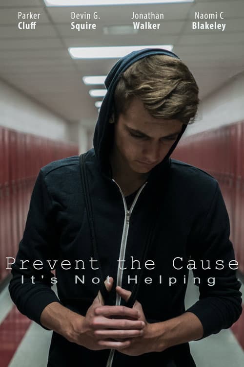 Poster for Prevent the Cause