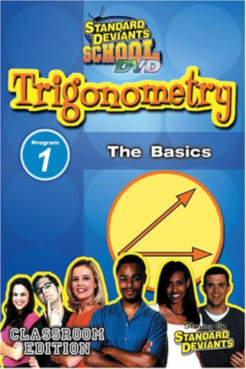 Poster for Trigonometry Module 1, The Basics: The Standard Deviants