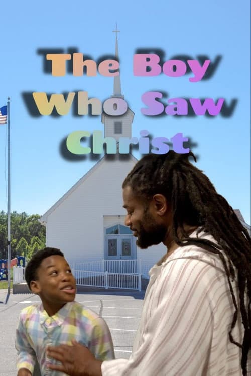 Poster for The Boy Who Saw Christ