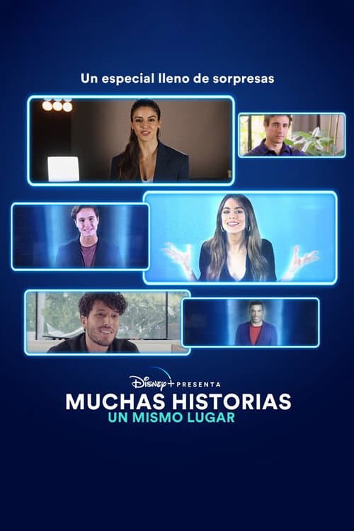 Poster for Disney+ Presenta: Muchas historias, Un mismo lugar