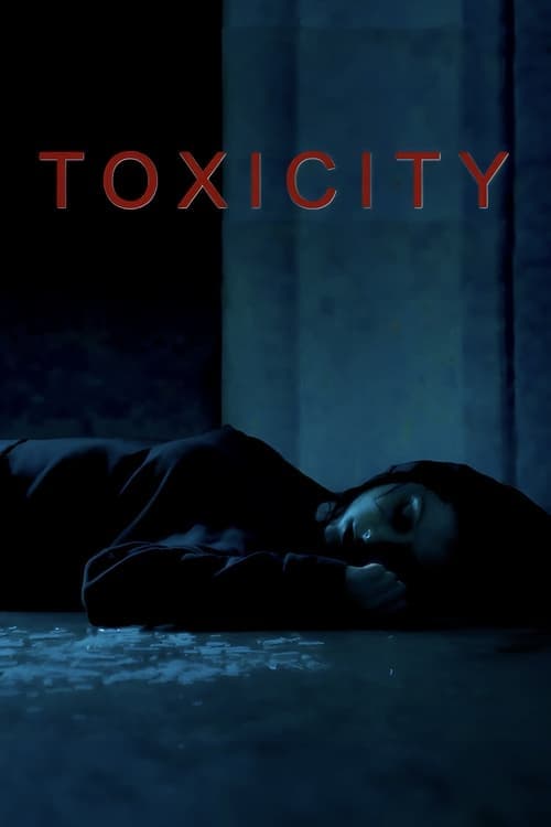 Poster for Toxicity