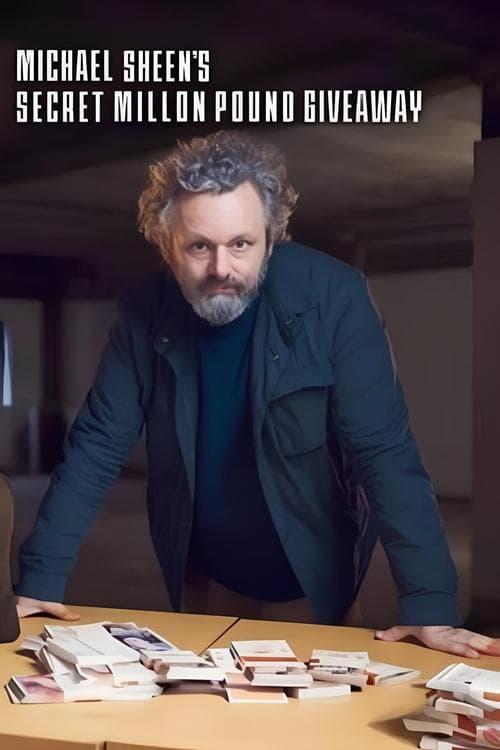 Poster for Michael Sheen's Secret Million Pound Giveaway