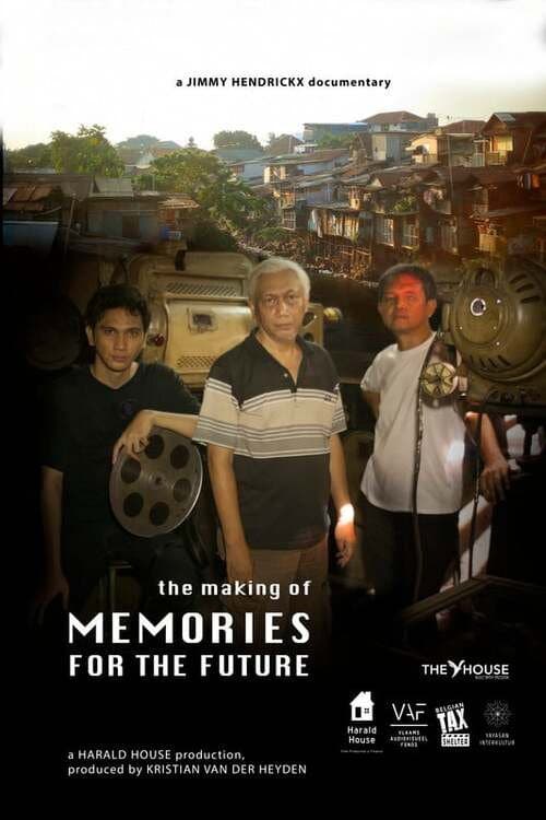 Poster for The Making of Memories for the Future