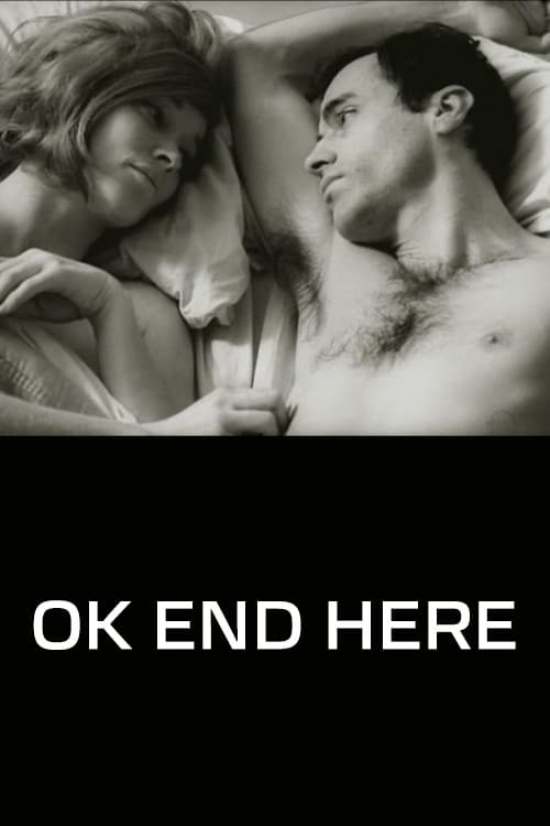 Poster for O.K. End Here