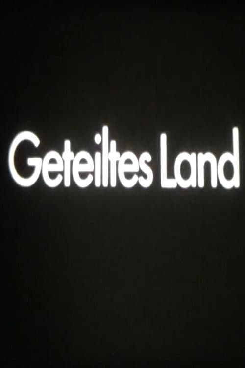 Poster for Geteiltes Land