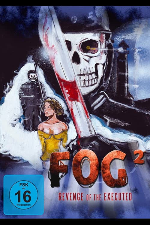 Постер до фільму «Fog² - Revenge of the Executed»