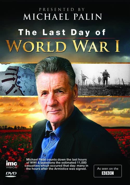 Poster for Timewatch: The Last Day of World War One‎