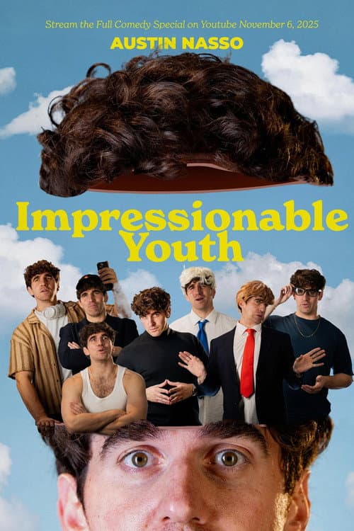 Poster for Austin Nasso: Impressionable Youth