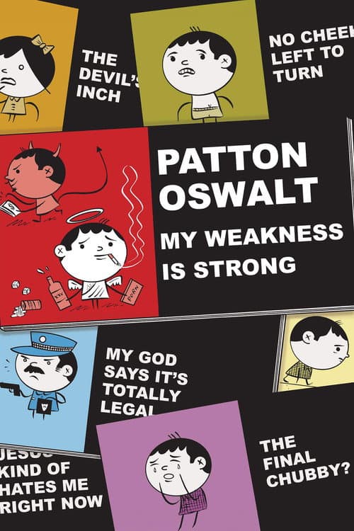 Poster for Patton Oswalt: My Weakness Is Strong