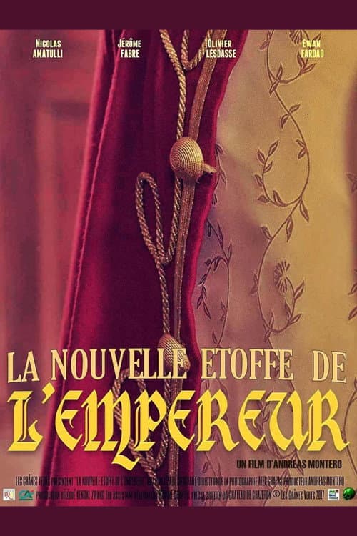 Poster for La Nouvelle Etoffe de l'Empereur