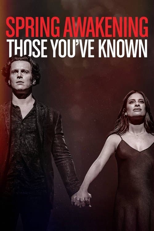 Poster for Spring Awakening: Those You've Known