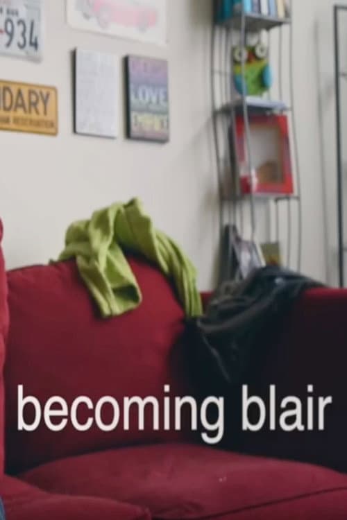 Poster for Becoming Blair