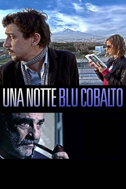 Poster for Una notte blu cobalto