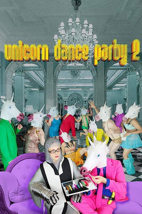 Poster for Unicorn Dance Party 2