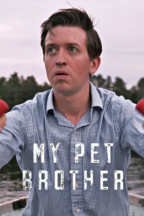 Poster for My Pet Brother