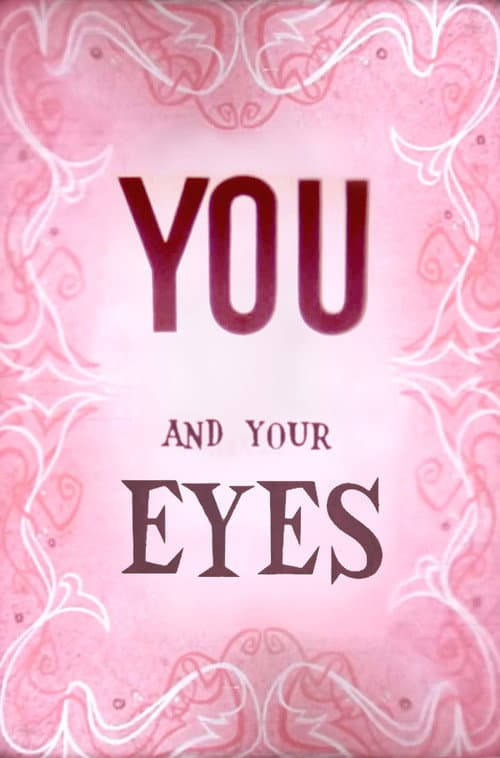 Poster for You and Your Eyes