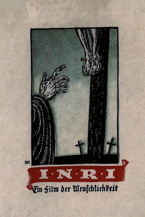 Poster for I.N.R.I. – A Film of Humanity