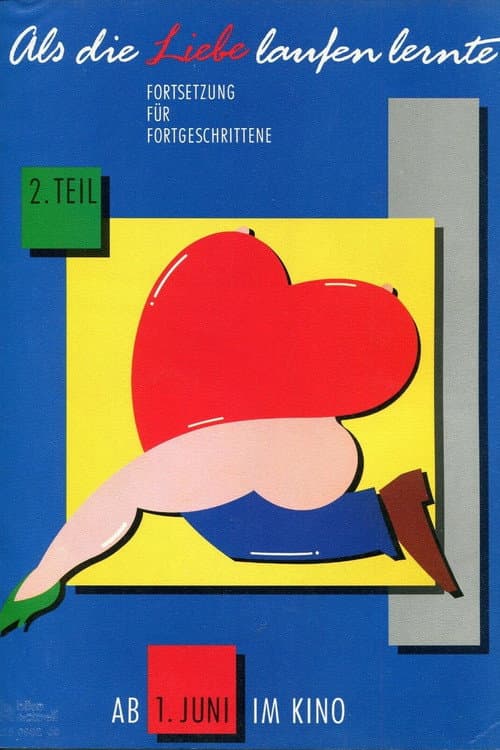 Poster for Als die Liebe laufen lernte - 2. Teil